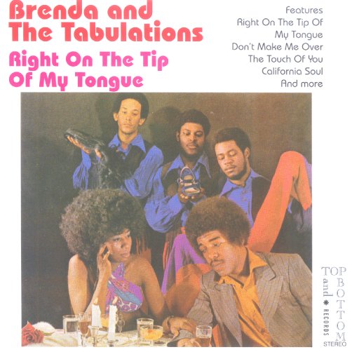 Brenda And The Tabulations